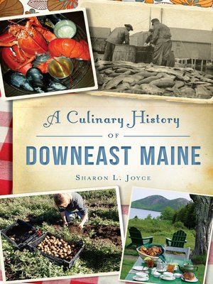 cover image of A Culinary History of Downeast Maine
